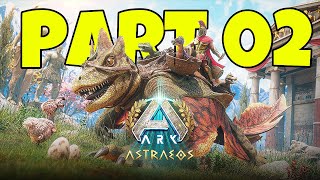 The Journey of Astraeos in ARK ASCENDEND Begins! - Part 02