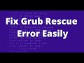 Fix Grub Rescue within 2 Minutes!