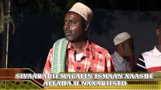 DHAFAR SIYAARADII MACALIN CISMAAN XAASHI Q#3