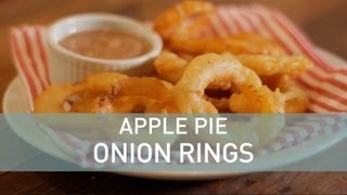 Apple Pie Onion Rings - Food Deconstructed