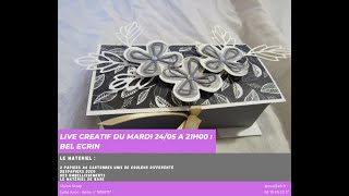 VIDEO TUTO BEL ECRIN