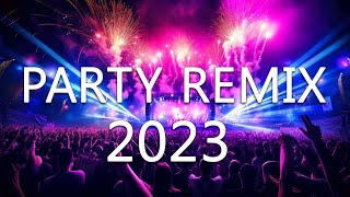 PARTY MIX 2023 🔥 Mashups & Remixes Of Popular Songs 🔥 DJ Dance Remix EDM Music 2023