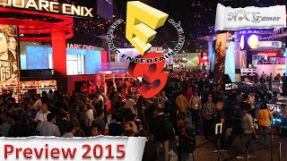 E3 2015: Preview
