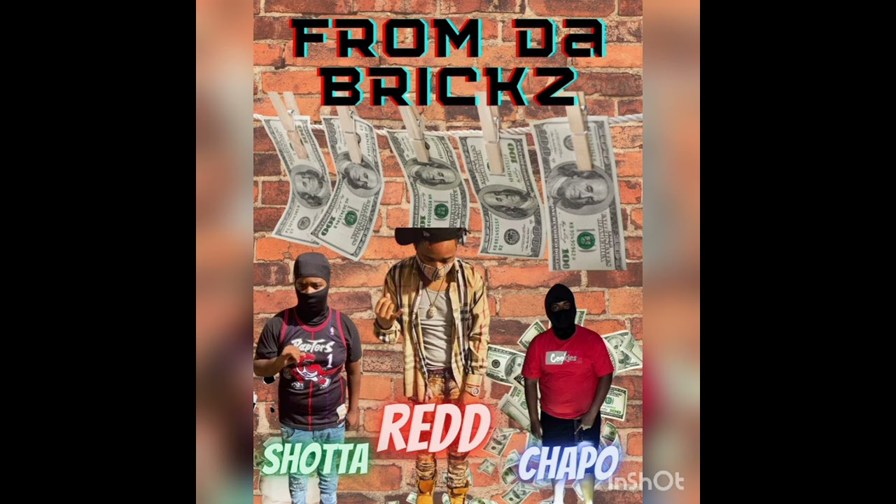 Brickboy Redd X Shotta X Brickboy Chapo -From Da Brickz - YouTube