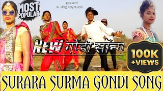 SURARA SURMA || Meghraj meshram 🔥 new gondi song 2022 ||present S.K vlog koyawasi @koyapata @sk vlog