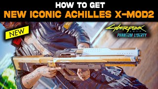 ACHILLES X-MOD2 NEW ICONIC Weapon in Cyberpunk 2077 Update 2.1 | ACHILLES X-MOD2 Location Guide