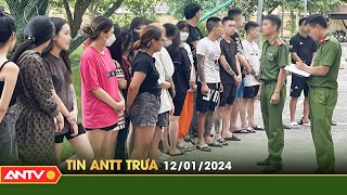 Tin tức an ninh trật tự nóng, thời sự Việt Nam mới nhất 24h trưa 12/1 | ANTV
