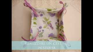 tutorial cestino in stoffa portapane portalavette portaoggetti