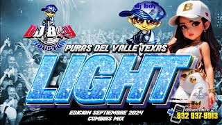 { ESTRENO } Cumbias Light 🩵🔥👍Mix Puras Del Valle septiembre 2024 - Dj Boy Houston El Original