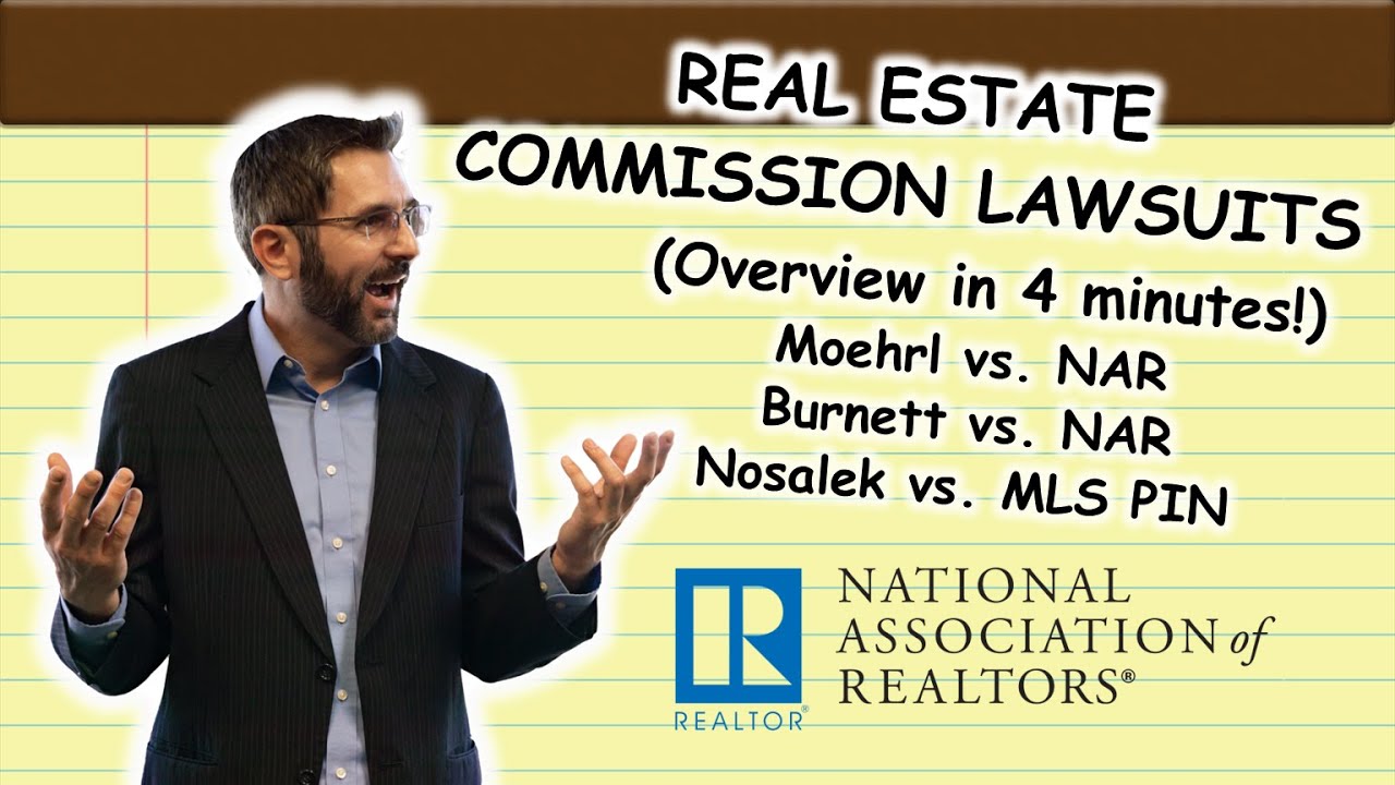 Real Estate Commission Lawsuit Against NAR (What You NEED To Know ...