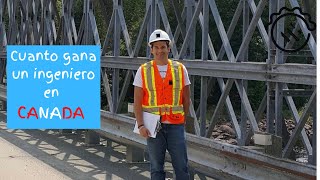 Cuanto ganan los Ingenieros en Ontario, Canada /Salario de los ingenieros dependiendo de experiencia