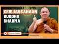 Ceramah Dhamma: Kebijaksanaan Buddha Dharma || Bhikkhu Abhijato || Dhamma Nusantara