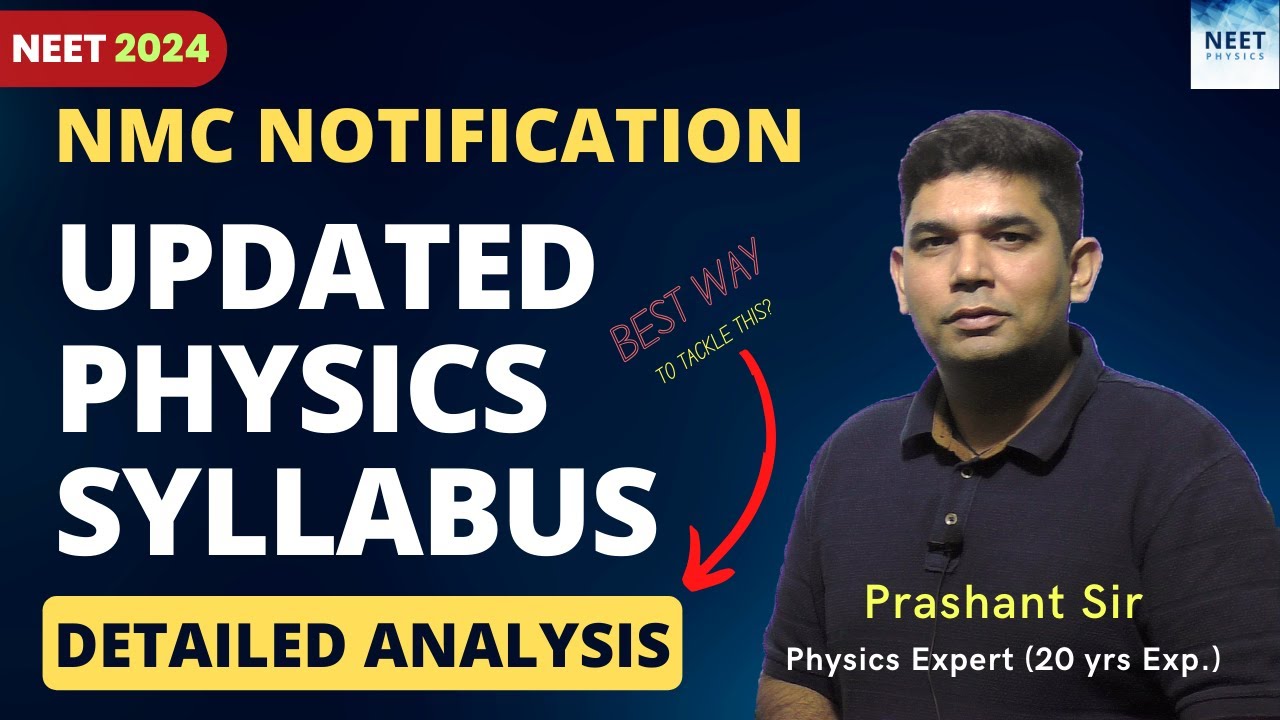 NEET 2024 Syllabus Reduced - Complete Physics | NMC Update Detailed ...