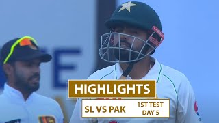 1st Test - Day 5 | Highlights | Pakistan Tour Of Sri Lanka | 20th July 2023