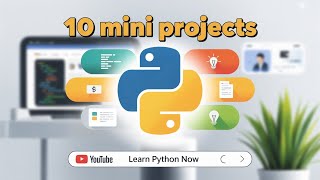 Level 2 – Final 10 Smart Python Projects for Beginners 🧠 | Boost Your Logic in Python
