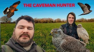 Hunting With Goshawks With the caveman hunter