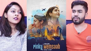 Indians react to Pinky Memsaab Official Trailer