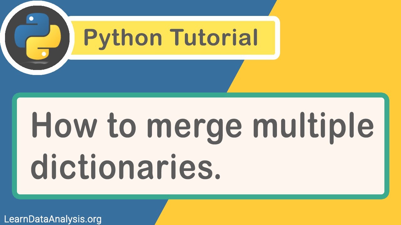 How To Merge Multiple Dictionaries With A Single Line Of Code In Python How To Merge Multiple Dictionaries With A Single Line Of Code In Python