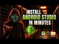 Android Studio Installation Made Easy | Beginner Friendly Guide