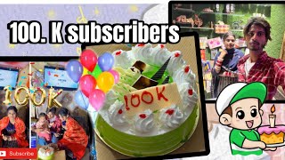 Finally 100.k subscribe done ☑️ // check my full vlog//