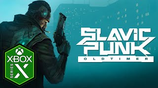 SlavicPunk: Oldtimer Xbox Series X Gameplay [Optimized]