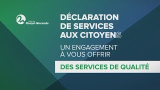 Déclaration de services aux citoyens de la Ville de Rouyn-Noranda