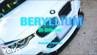 Di Difference - Beryllium (Official Music Video)