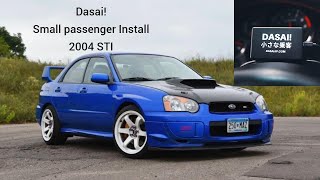 Dasai! Small passenger Aiko Special Edition Install 2004 Subaru STI