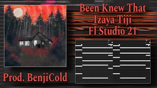 How BenjiCold Made Been Knew That By Izaya Tiji In 8 Minutes *BEST ON YOUTUBE* [Fl Studio Remake]