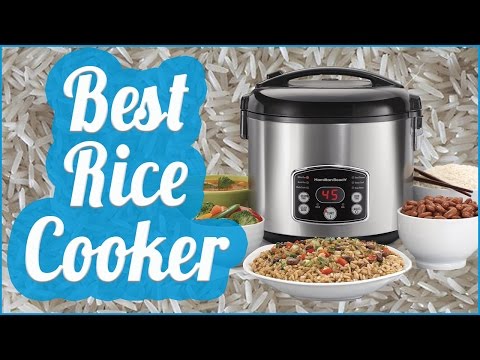 Best Rice Cooker To Buy In 2017 Best Rice Cooker To Buy In 2017