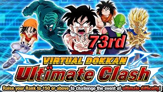 Clearing the 73rd Virtual Dokkan Ultimate Clash!! (Global Battlefield) (DBZ: Dokkan Battle)