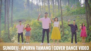 Sunideu - Apurva Tamang |  Cover Dance Video | Ft.Srijan Rawal & Bandana Kunwar