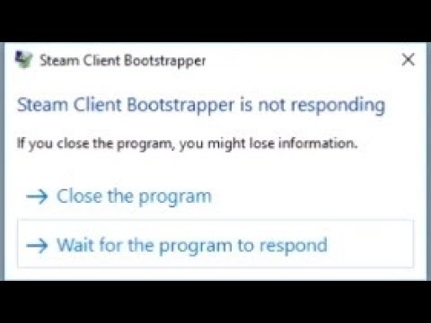 Steam client bootstrapper is not working - Steam Bug Fixed 2019