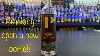 Penelope Estate Collection Blend of Straight Bourbon Whiskey/ Uncorking