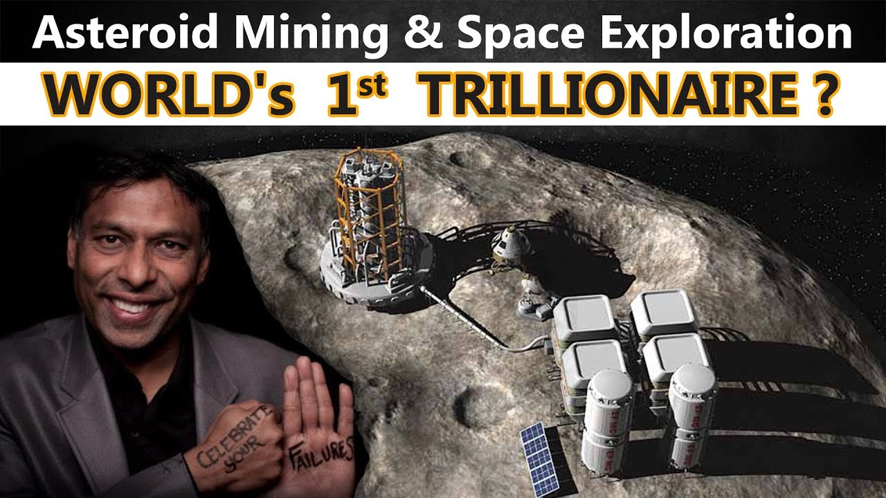 कैसे बनें दुनिया का पहला Trillionaire | Asteroid Mining |World's 1st ...