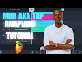 How To Make Amapiano Like Mdu Aka TRP | FL Studio Mobile 