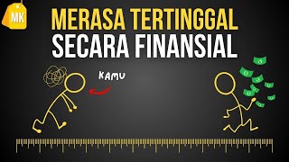 Bagi yang Merasa Tertinggal dari Capaian Finansial Orang Lain