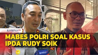 Mabes Polri: Kapolda NTT Bakal Jalankan Saran DPR soal Ipda Rudy Soik