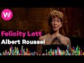 Albert Roussel - Le Bachelier de Salamanque (Felicity Lott) | 