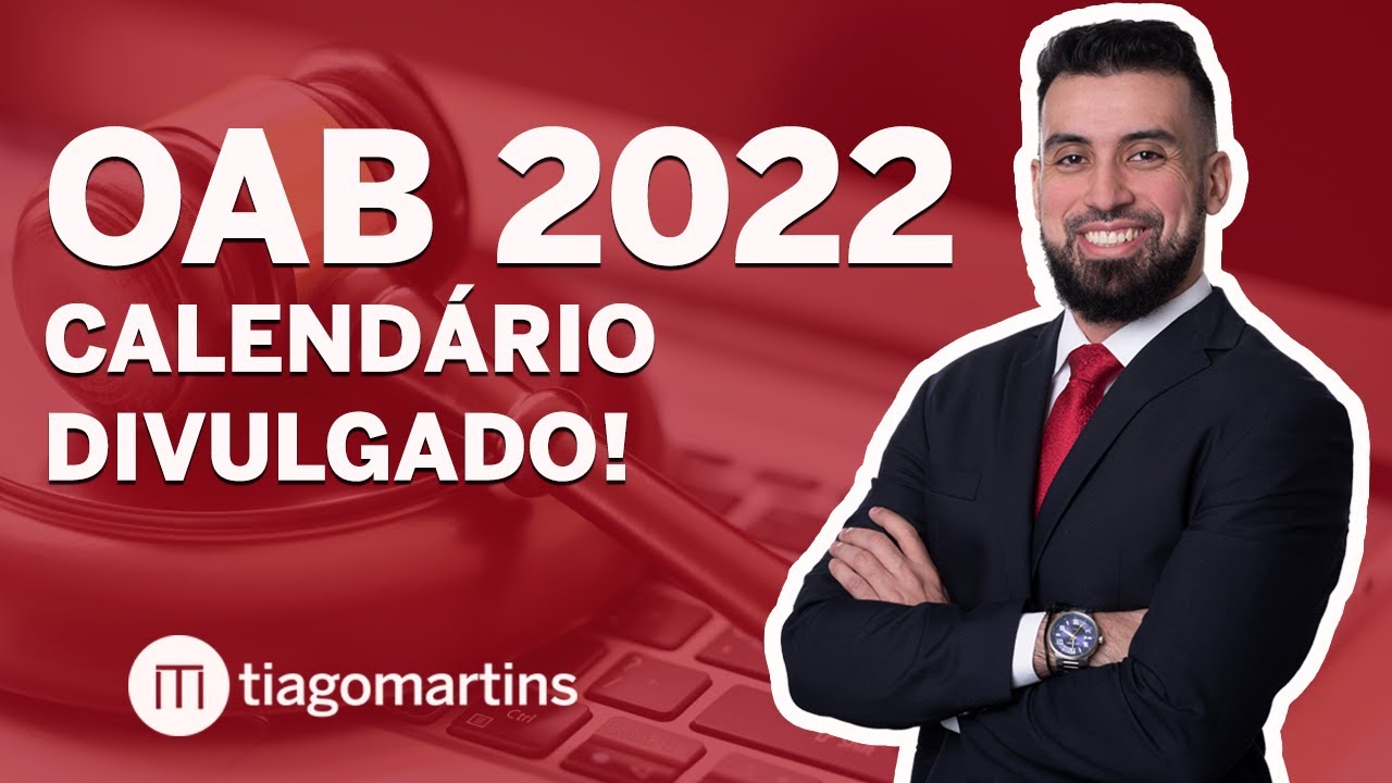 OAB 2022 - Calendário Divulgado! - YouTube