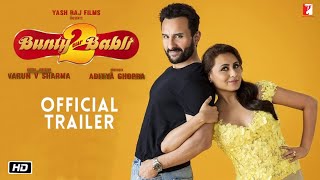 Bunty Aur Babli 2 Official Trailer | Saif Ali Khan, Rani Mukerji | Bunty Aur Babli 2 Teaser,Poster