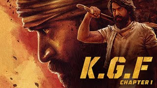 KGF Chapter 1 | Full Movie | Rocky Bhai Movie | Yesh Movie | South Movie Latest