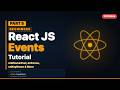 ⚛️ React JS Tutorial for Beginners Part 5 | Events in React Explained