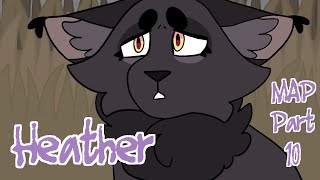 Heather- Nightcloud MAP Part 10