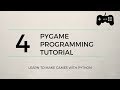 Pygame Tutorial #4 - Optimization & OOP
