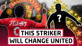 This Striker Will Change Life At Manchester United...