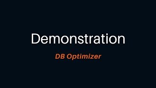 DB Optimizer Demonstration