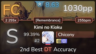 Chicony | Shoji Meguro - Kimi no Kioku [Remembrance] +HDDT 99.39% (#2 1030pp FC) - osu!