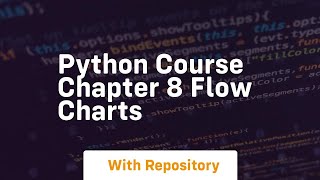 Python course chapter 8 flow charts