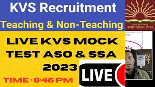 Live mock test-4 kvs aso/ssa exam 2023 || discuss:- कितना syllabus cover करें | कितना छोड़े...?